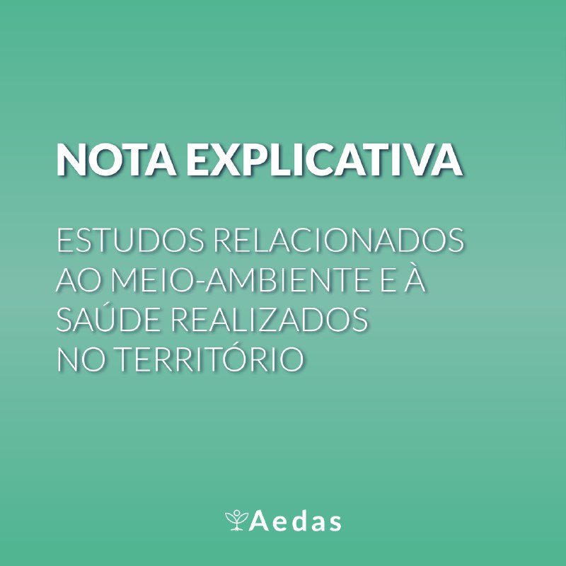 Estudos relacionados ao meio-ambiente e à saúde realizados no território