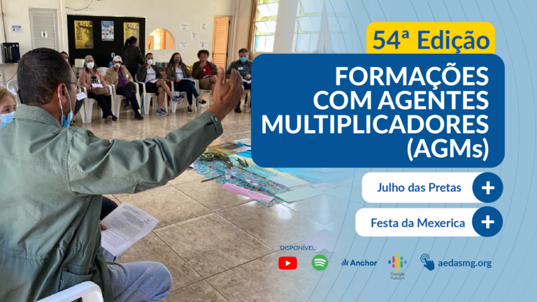 AEDAS NO AR #54 - Formação com AGMs, Julho das Pretas e Festa de Mexirica